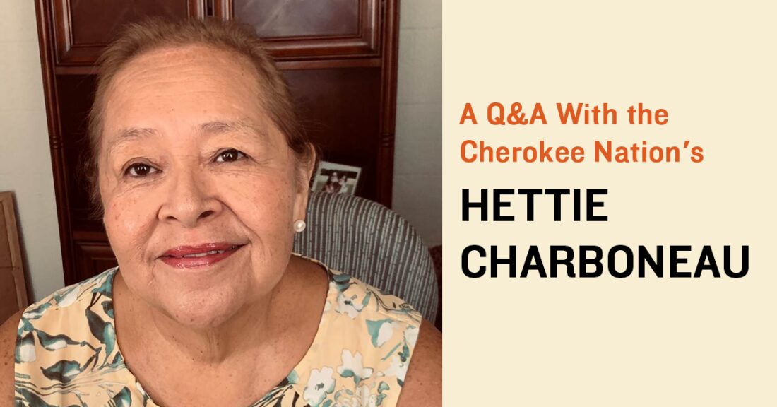 The Cherokee Nation's Hettie Charboneau