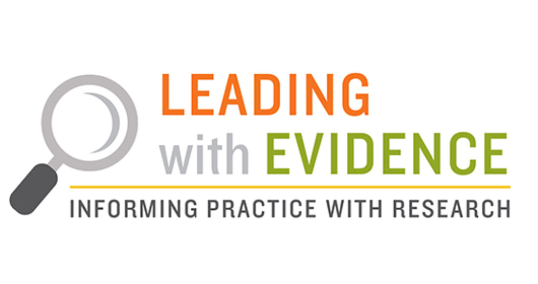 Leading with evidence and informing practice with research