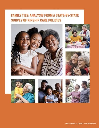 Family Ties: Analysis From a State-by-state Survey of Kinship Care Policies