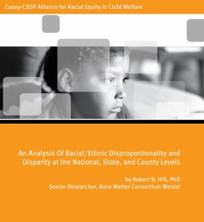 Aecf Analysisof Racial Ethnic Disproportionality 2007 2